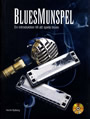 Bluesmunspel: En introduktion till att spela blues bokomslag